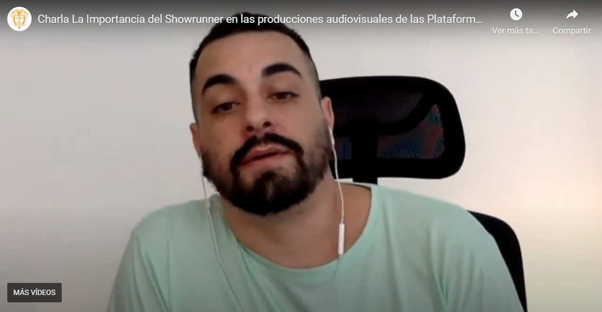 VIDEO DEL CONVERSATORIO: La Importancia del Showrunner en las Producciones Audiovisuales para Plataformas OTT